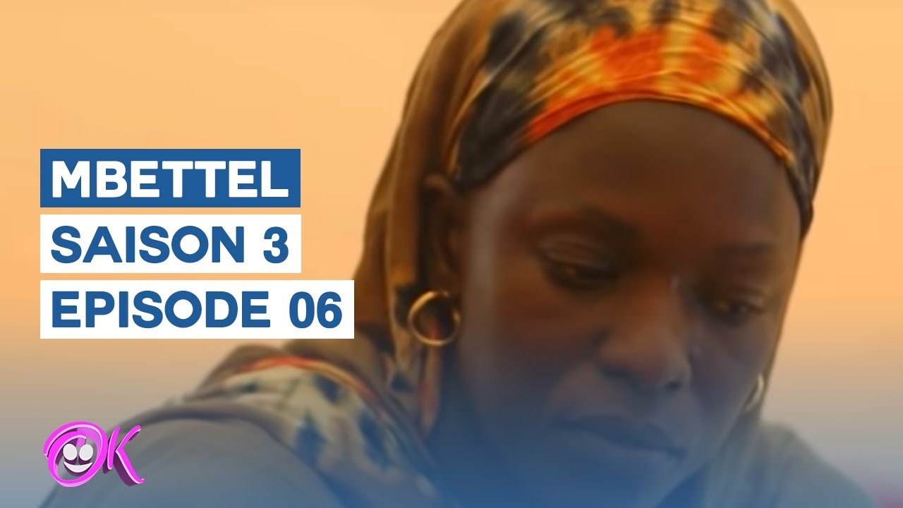 (Vidéo) – Série : Mbettel saison 3 épisode 03