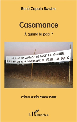 CASAMANCE UNE SALE GUERRE ANTI-PATRIOTIQUE ET ANTI-PANAFRICAINE DU RÉGIME NÉOCOLONIAL(par Diagne Fodé Roland)