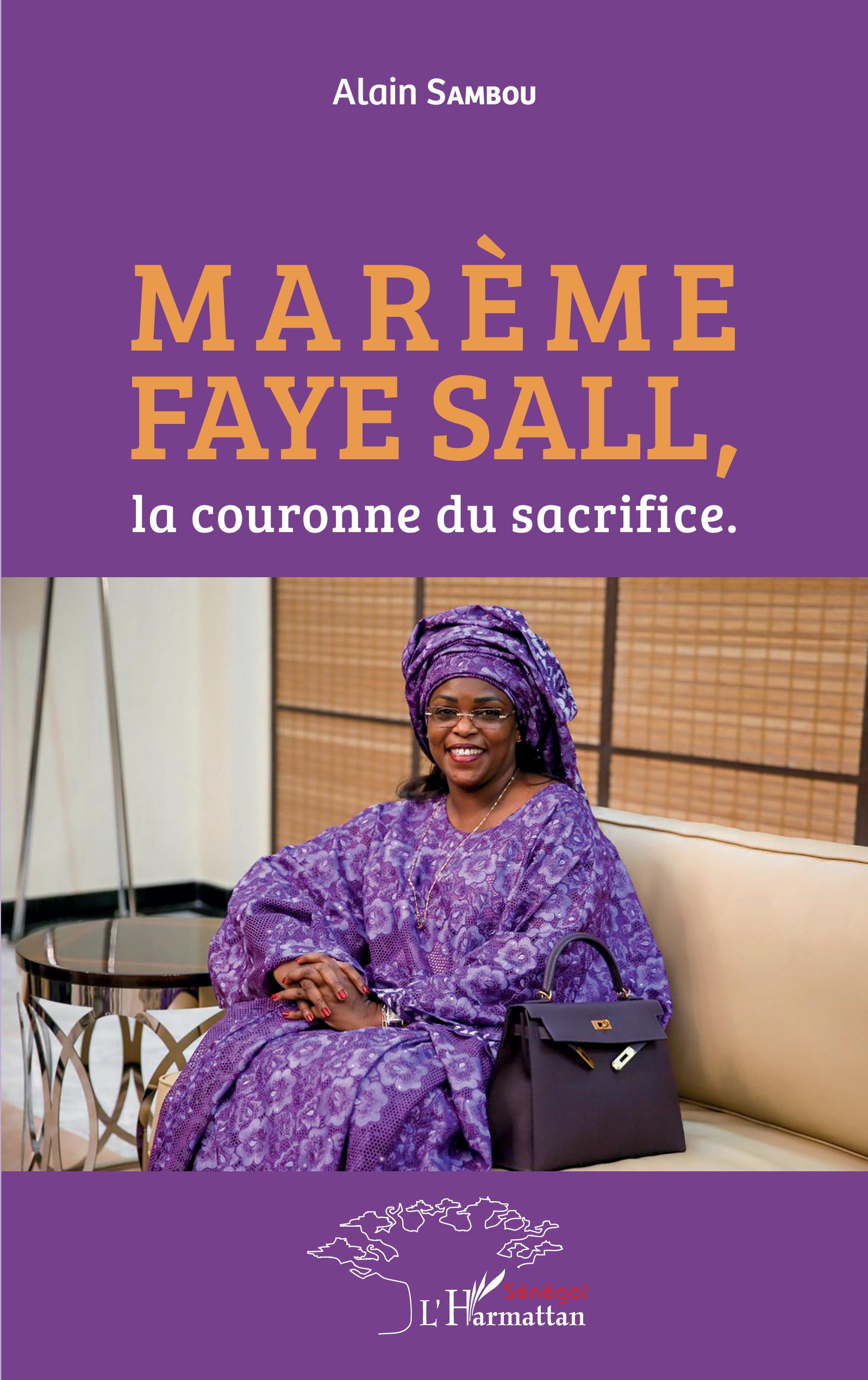 PARUTION DU LIVRE ‘’MARIÈME FAYE SALL, LA COURONNE DU SACRIFICE’’