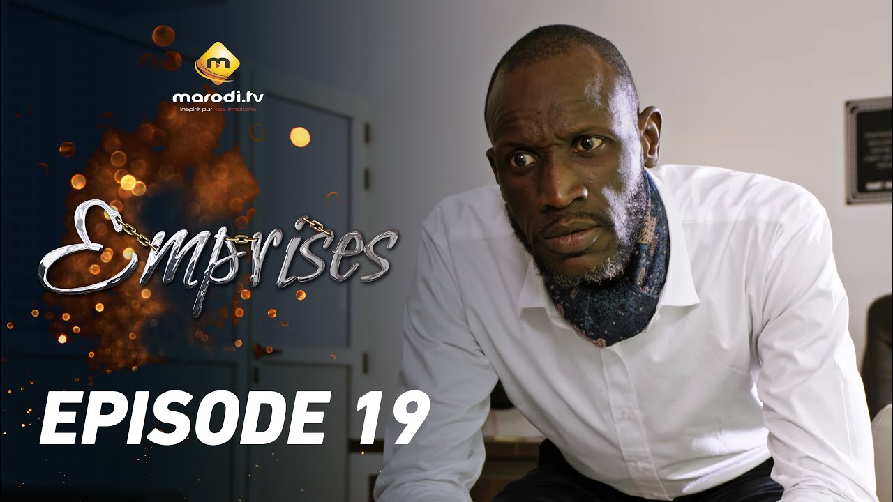 Série sénégalaises: Suivez « Emprises » saison 1 épisode 19