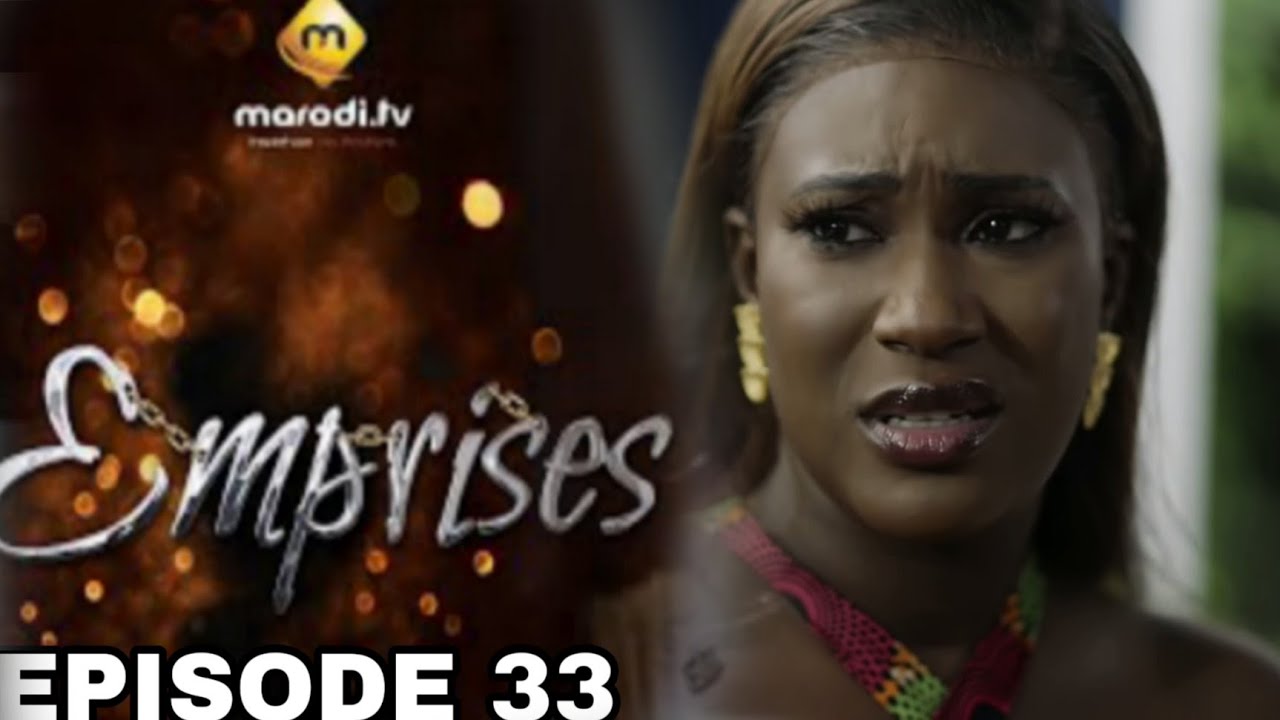 Série sénégalaise: Suivez « Emprises » saison 1 épisode 33