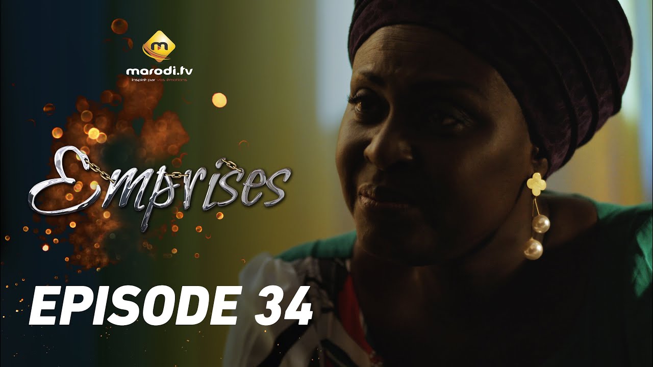Séries Sénégalaises: Suivez « Emprises » saison 1 épisode 34