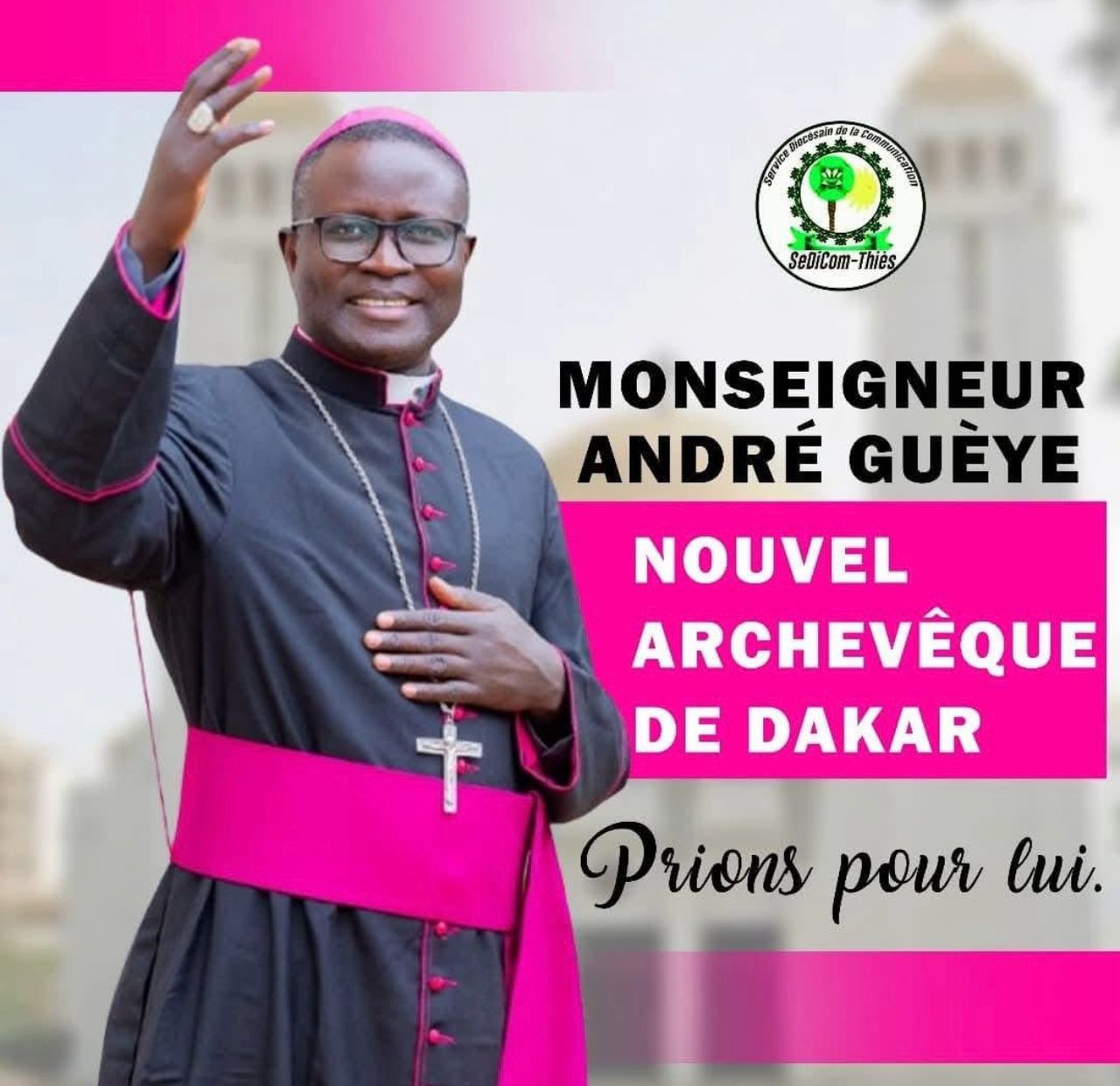 Religion : Mgr. André Gueye nommé archevêque métropolitain de Dakar