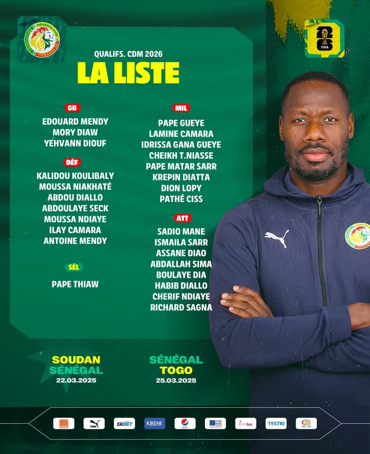 Voici la liste officielle de l&rsquo;équipe nationale du Senegal pour les éliminatoires du Mondial 2026