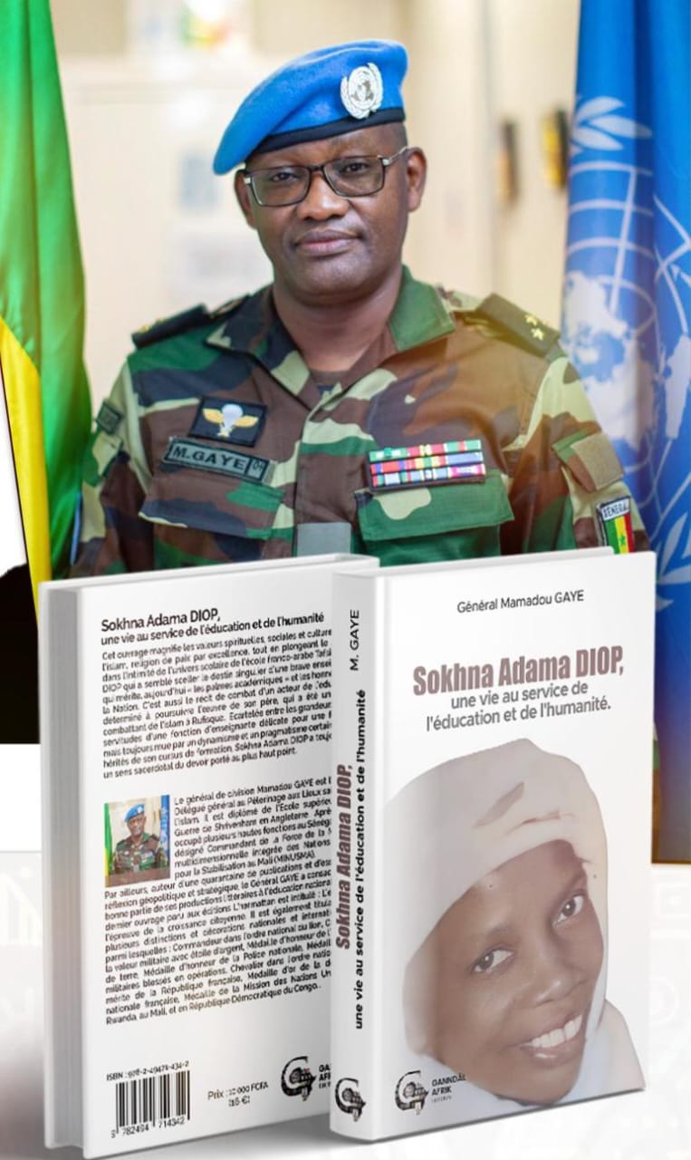 « Sokhna Adama Diop: une vie au service de l&rsquo;éducation et de l&rsquo;humanité » , Le général Mamadou Gaye immortalise une éducatrice modèle aux multiples vertus 