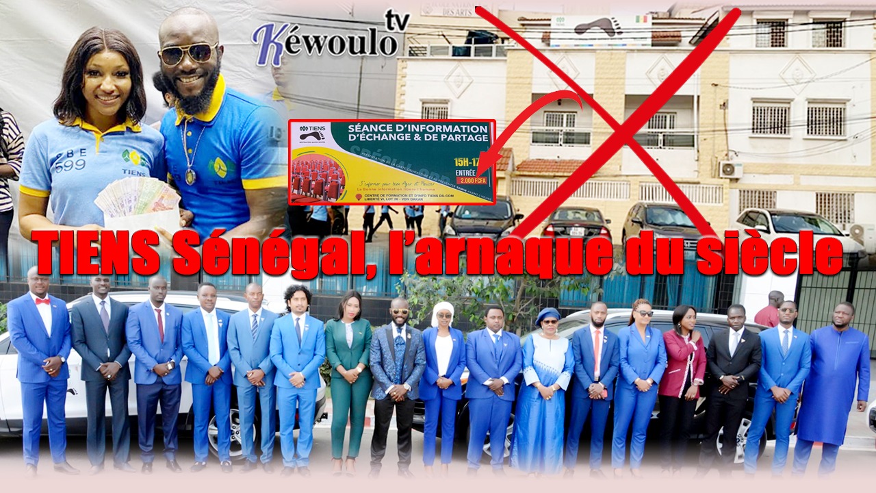 TIENS Sénégal : L’illusion de la réussite, la réalité de l’escroquerie