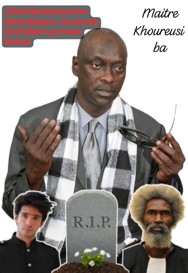 Repose en paix Maître ! (Par Maitres Ciré Clédor Ly)