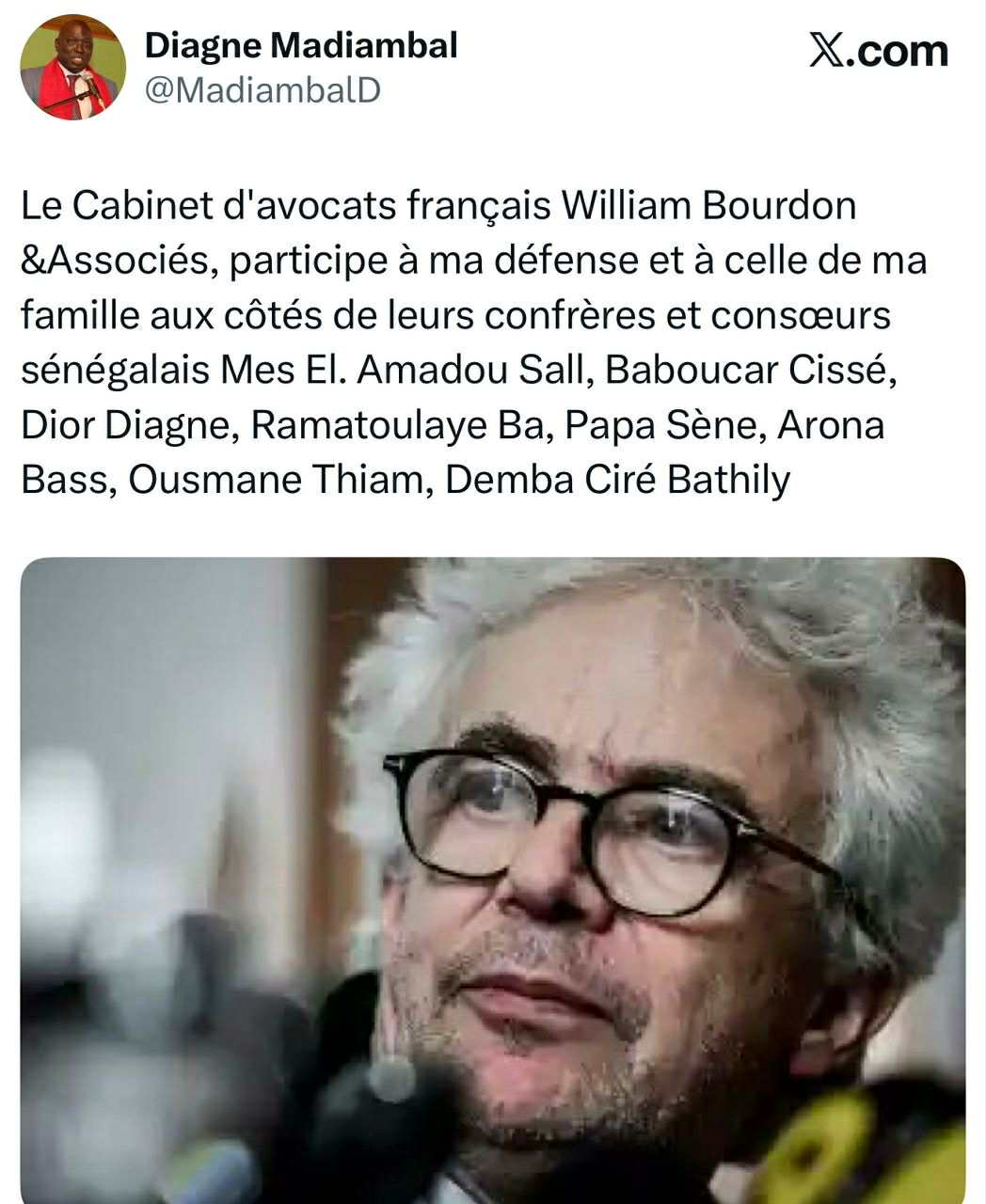 Madiambal Diagne renforce sa défense avec l&rsquo;avocat français William Bourdon au cœur d&rsquo;une affaire judiciaire explosive